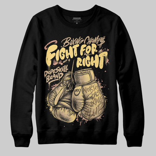 TAN Sneakers DopeSkill Sweatshirt Fight For Right Graphic Streetwear - black