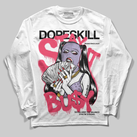 Jordan 5 Low “Peanut Butter Jelly” DopeSkill Long Sleeve T-Shirt Stay It Busy Graphic Streetwear - White
