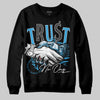 Jordan 1 High OG “UNC” Reimagined DopeSkill Sweatshirt Trust No One Graphic Streetwear - Black