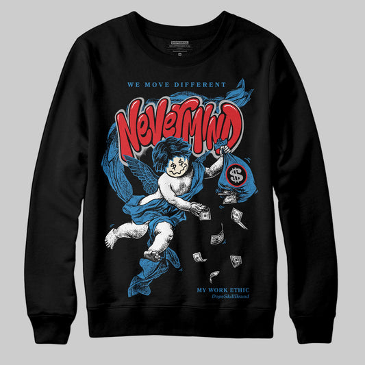 Jordan 3 Retro OG Rare Air DopeSkill Sweatshirt Nevermind Graphic Streetwear - Black
