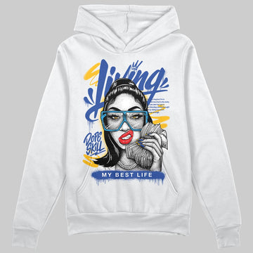 Royal Blue Sneakers DopeSkill Hoodie Sweatshirt Living My Best Life Graphic Streetwear - White