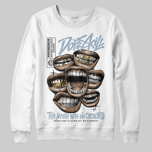 Jordan 40 “Blue Suede” DopeSkill Sweatshirt The Mouth With No Droughts Graphic Streetwear - White