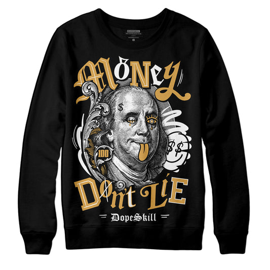 Jordan 11 "Gratitude" DopeSkill Sweatshirt Money Don't Lie Graphic Streetwear - Black