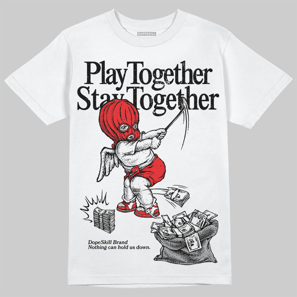 Black and White Sneakers DopeSkill T-Shirt Play together, Stay together Graphic Streetwear - White