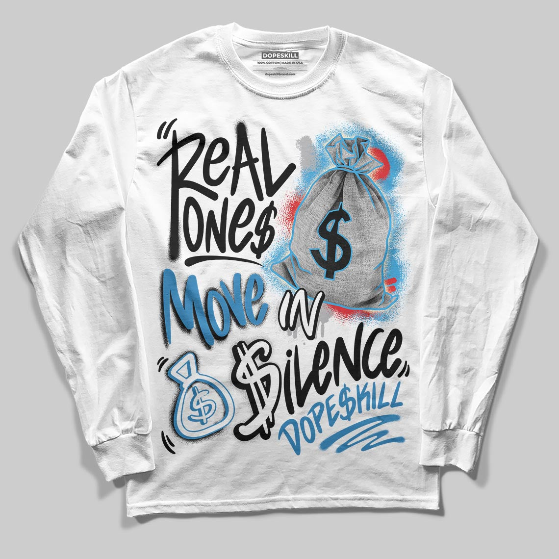 Jordan 3 Retro OG Rare Air DopeSkill Long Sleeve T-Shirt Real Ones Move In Silence Graphic Streetwear - White