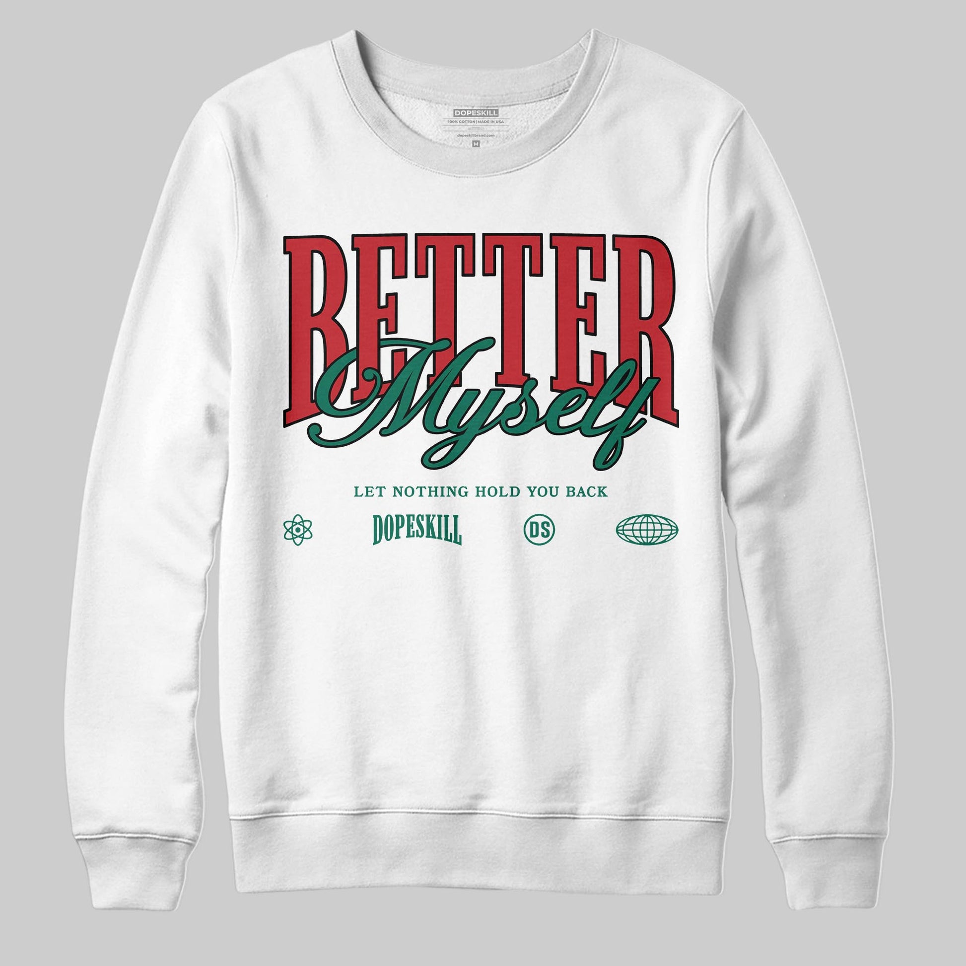 Jordan 3 Mexico 'El Vuelo' DopeSkill Sweatshirt Better Myself Graphic Streetwear - White