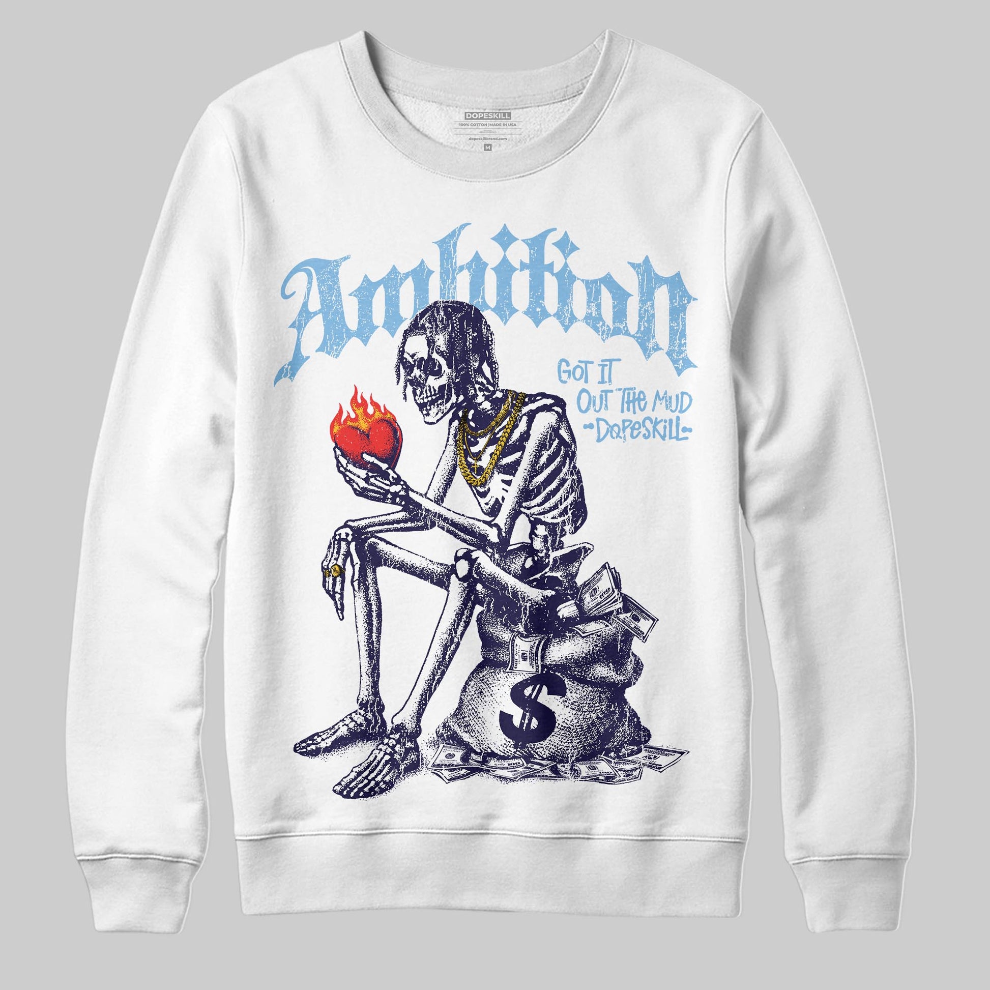 University Blue Sneakers DopeSkill Sweatshirt Ambition Graphic Streetwear - White