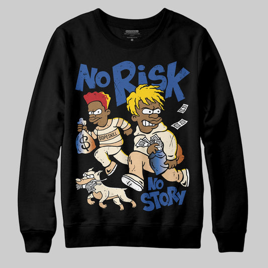 Jordan 17 Retro Low SP Infinite Archives DopeSkill Sweatshirt No Risk No Story Graphic Streetwear - Black