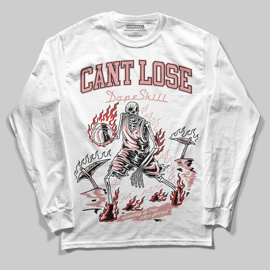 Jordan 40 “Dusty Rose” DopeSkill Long Sleeve T-Shirt Cant Lose Graphic Streetwear - White