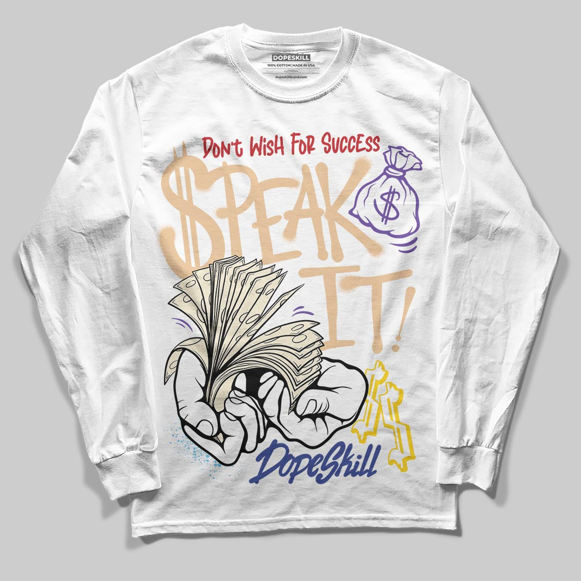 Jordan 17 Retro Low SP Infinite Archives DopeSkill Long Sleeve T-Shirt Speak It Graphic Streetwear - White