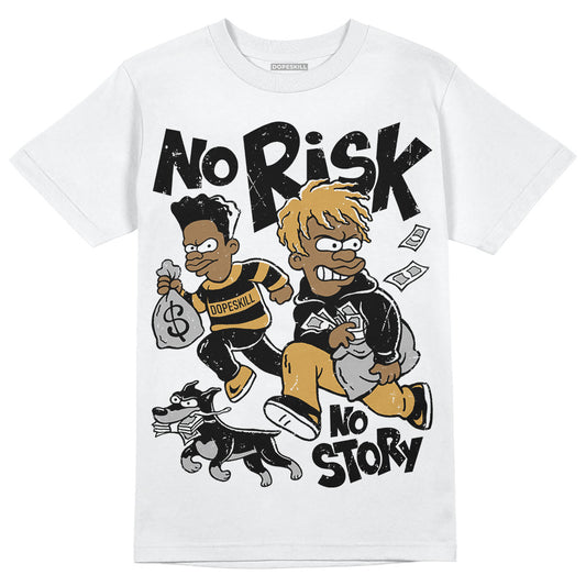 Jordan 11 "Gratitude" DopeSkill T-Shirt No Risk No Story Graphic Streetwear - White