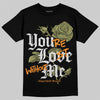 Jordan 5 "Olive" DopeSkill T-Shirt You’re Lost Without Me Graphic Streetwear - Black