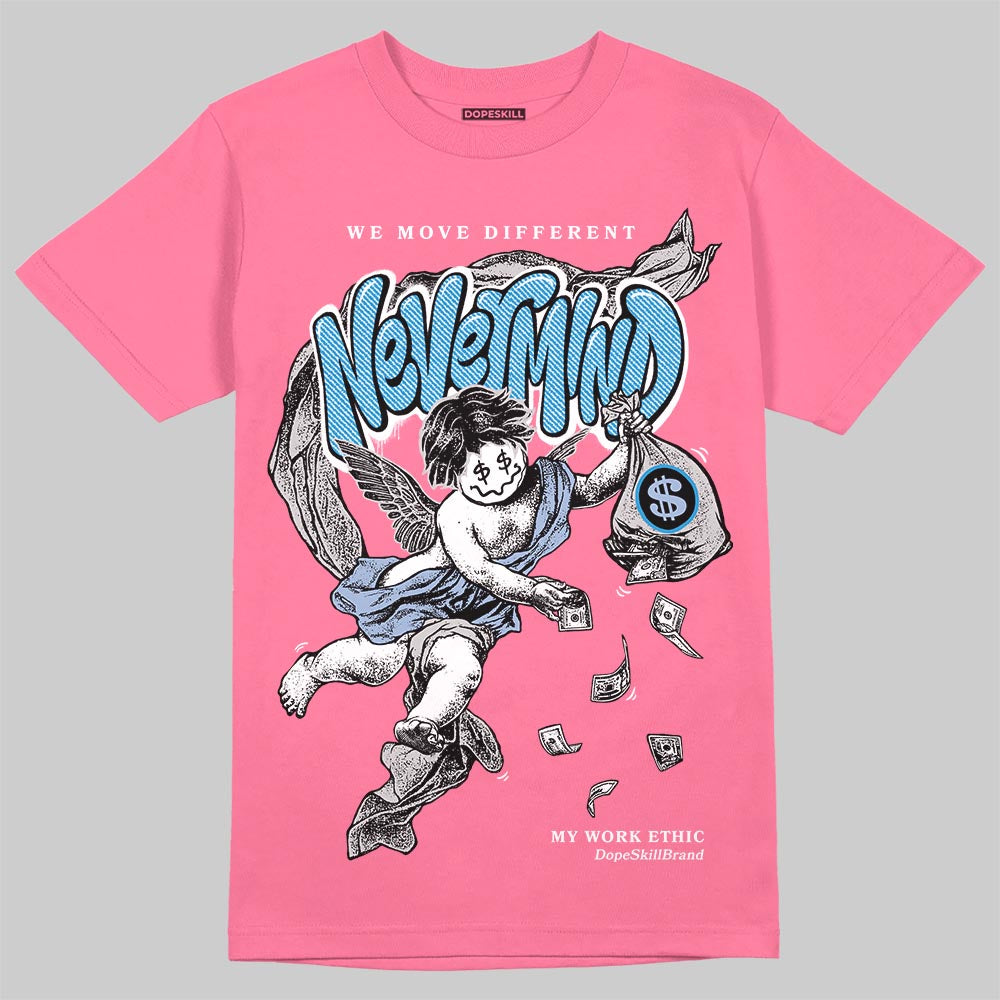 Jordan 3 GS “Cobalt Bliss” DopeSkill T-Shirt Nevermind Graphic Streetwear - Safety Pink