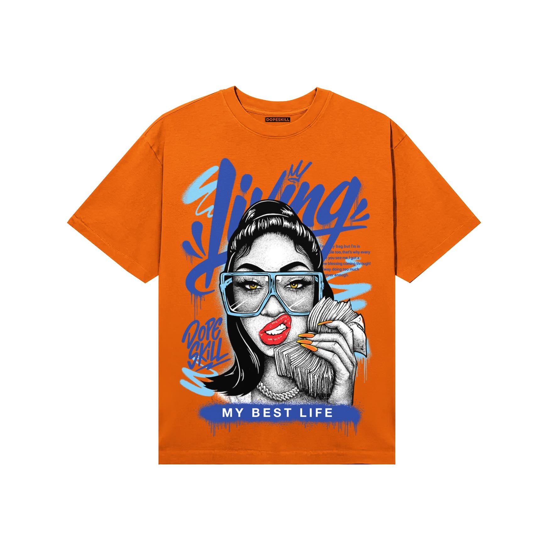 Orange, Black and White Sneakers DopeSkill T-Shirt Living My Best Life Graphic Streetwear - orange