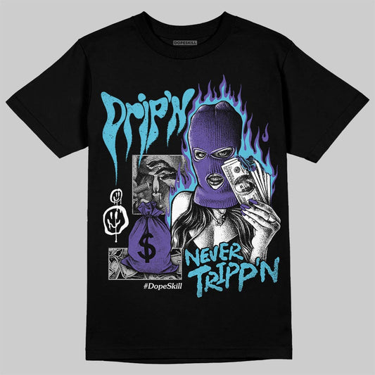 Jordan 8 Retro 'Aqua' 2025 DopeSkill T-Shirt Drip'n Never Tripp'n Graphic Streetwear - Black