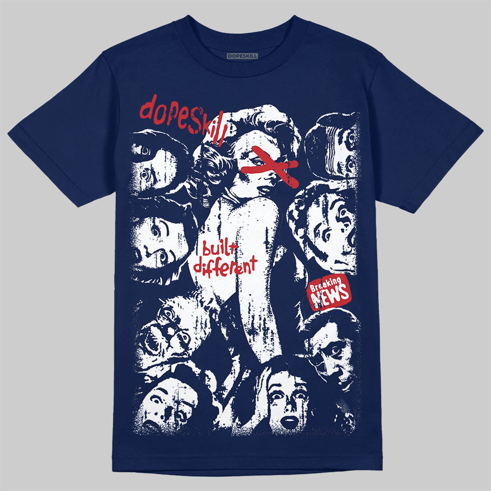 Jordan 4 SB “Summit White/Navy” DopeSkill T-Shirt Built Different Graphic Streetwear - navy