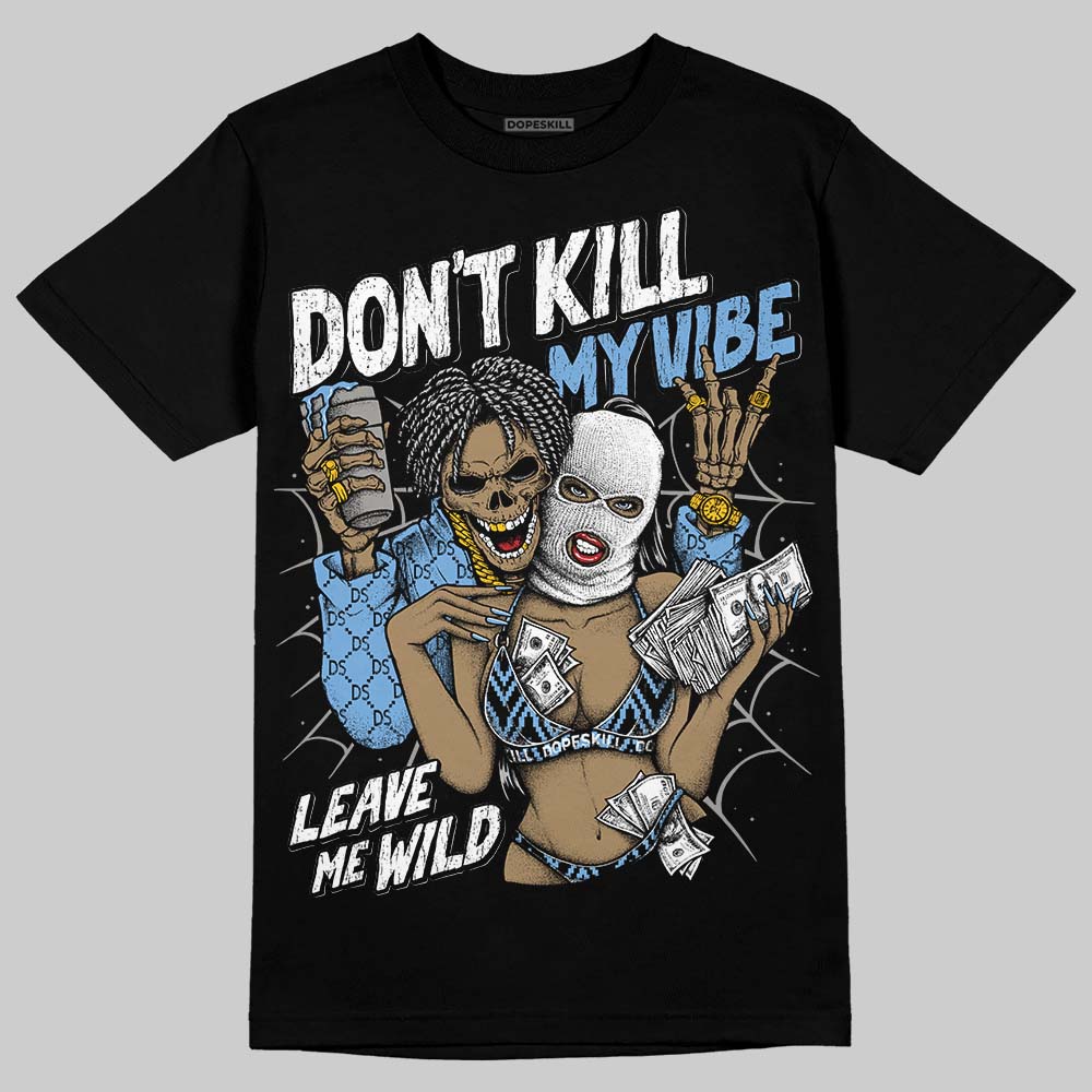 Jordan 12 Retro 'Melo' DopeSkill T-Shirt Don't Kill My Vibe Graphic Streetwear - Black