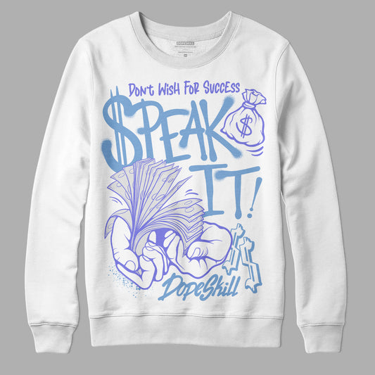 University Blue Sneakers DopeSkill Sweatshirt Speak It Graphic Streetwear - White