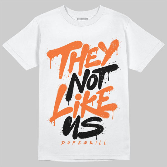 Jordan 1 Retro High OG Shattered Backboard (2025) DopeSkill T-Shirt They Not Like Us Graphic Streetwear - White