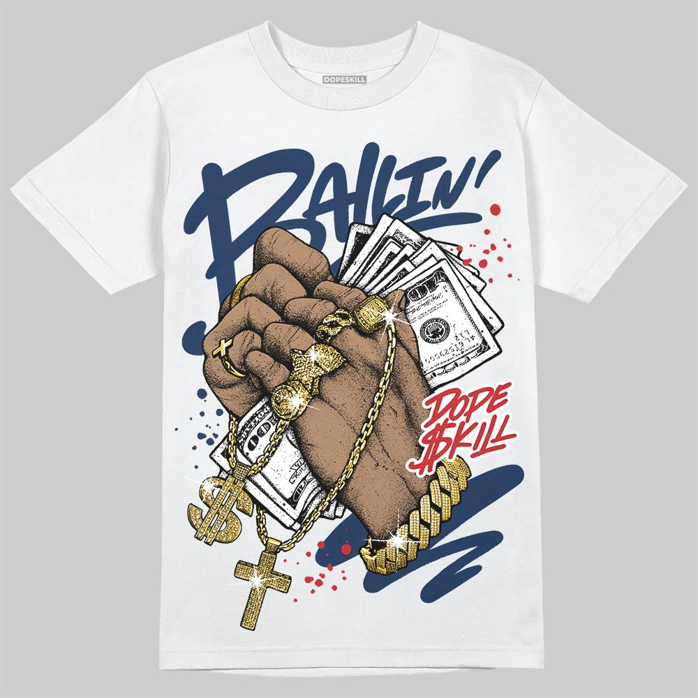 Jordan 4 SB “Summit White/Navy” DopeSkill T-Shirt Always Ballin' Graphic Streetwear - White