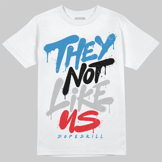 Jordan 3 Retro OG Rare Air DopeSkill T-Shirt They Not Like Us Graphic Streetwear - White