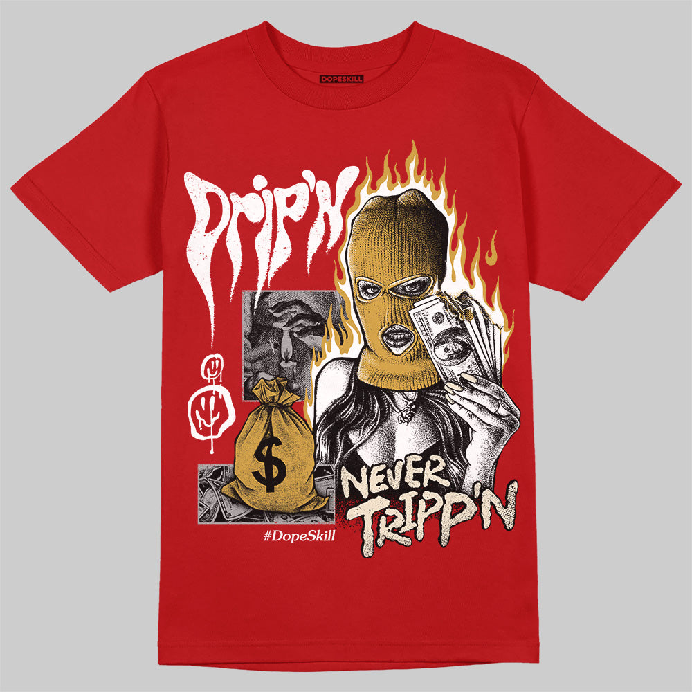 Jordan 1 Retro High OG Black Toe Reimagined DopeSkill T-Shirt Drip'n Never Tripp'n Graphic Streetwear - red