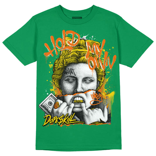 Green Sneakers DopeSkill Green T-shirt Hold My Own Graphic Streetwear