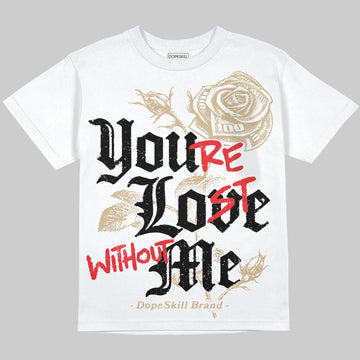 TAN Sneakers DopeSkill Oversize Print T-Shirt You’re Lost Without Me Graphic Streetwear