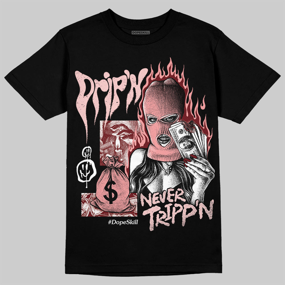 Jordan 3 Retro Valentine's Day Treat Yourself (2025) DopeSkill T-Shirt Drip'n Never Tripp'n Graphic Streetwear - Black