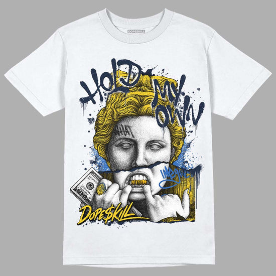 Dunk Low Vintage “Michigan” DopeSkill T-Shirt Hold My Own Graphic Streetwear - White