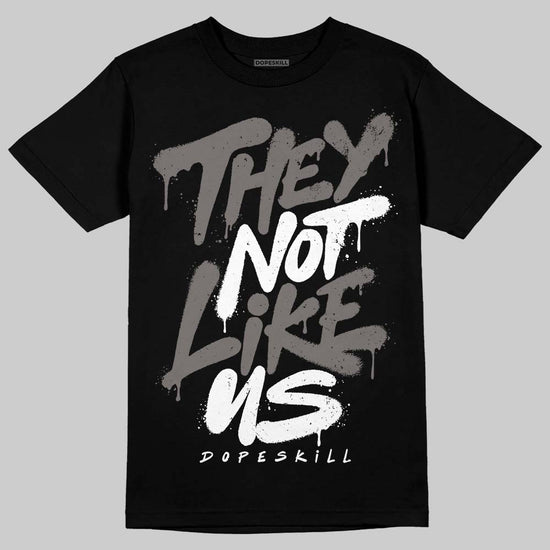 Jordan 4 Retro Cave Stone DopeSkill T-Shirt They Not Like Us Graphic Streetwear - Black