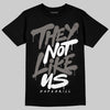 Jordan 4 Retro Cave Stone DopeSkill T-Shirt They Not Like Us Graphic Streetwear - Black