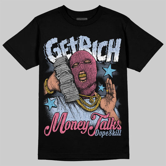 Jordan 3 GS “Cobalt Bliss” DopeSkill T-Shirt Get Rich Graphic Streetwear - Black
