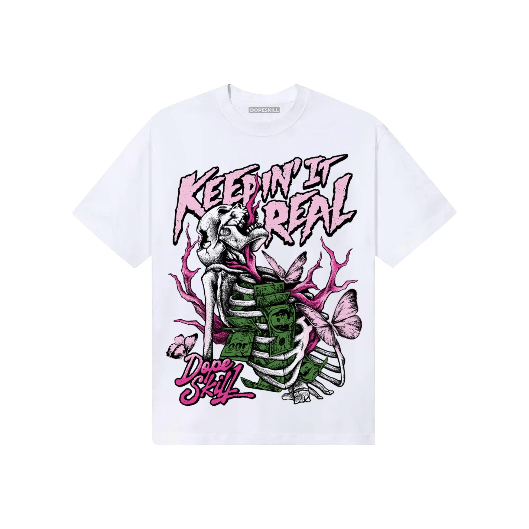 Pink Sneakers DopeSkill T-Shirt Keepin' It Real Graphic Streetwear - White