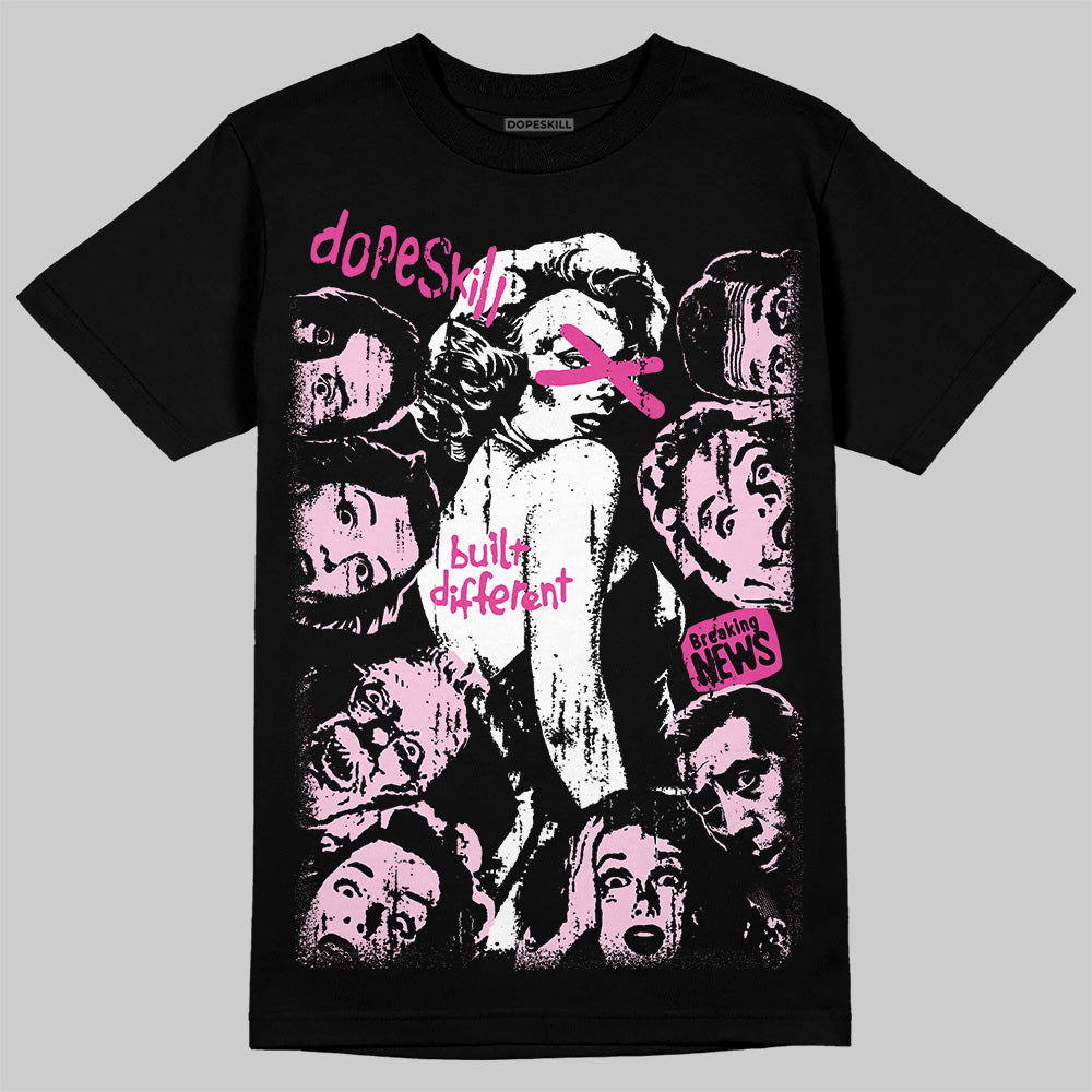 Dunk Low GS 'Triple Pink' DopeSkill T-Shirt Built Different Graphic Streetwear - Black