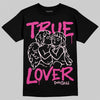 Dunk Low GS 'Triple Pink' DopeSkill T-Shirt True Lover Graphic Streetwear - Black