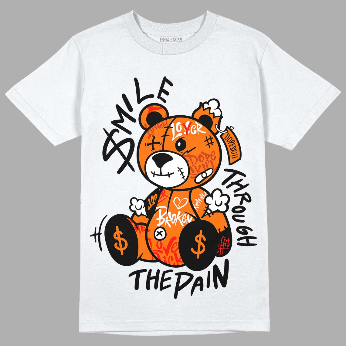Orange, Black & White Sneakers DopeSkill T-Shirt Smile Through The Pain Graphic Streetwear - White