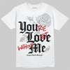 Jordan 4 OG “White Cement” DopeSkill T-Shirt You’re Lost Without Me Graphic Streetwear - White