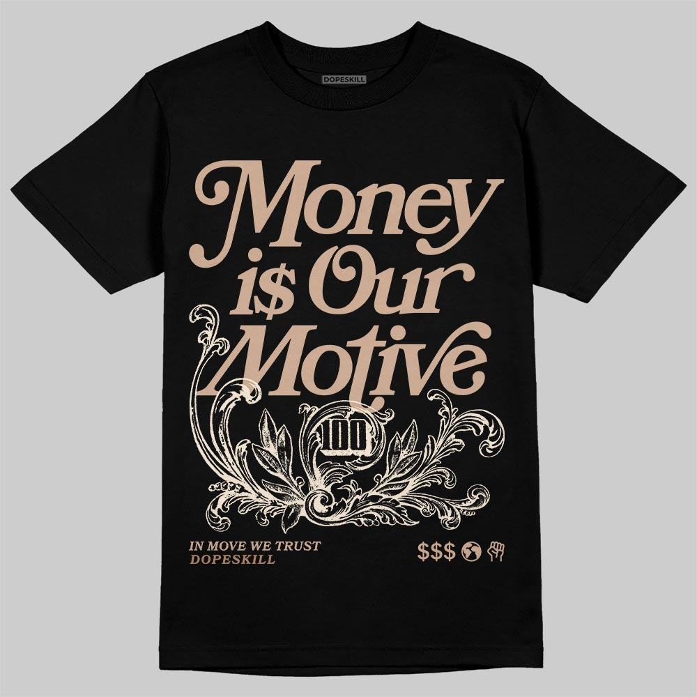 Jordan 4 Retro Cozy Girl DopeSkill T-Shirt Money Is Our Motive Typo Graphic Streetwear - black