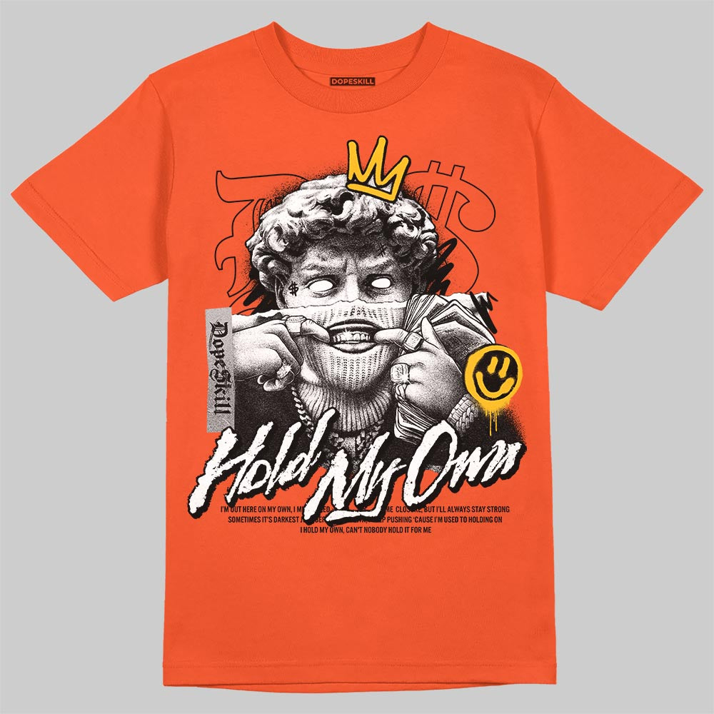 Jordan 1 Retro High OG Shattered Backboard (2025) DopeSkill T-Shirt In My Way Graphic Streetwear - orange