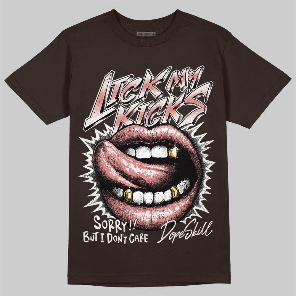 Jordan 1 High OG “Baroque Brown” DopeSkill T-Shirt Lick My Kicks Graphic Streetwear - Dark Chocolate