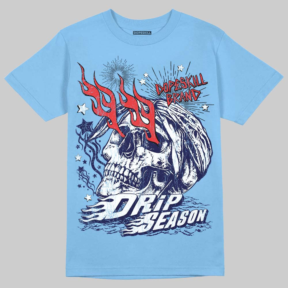 Jordan 6 University Blue DopeSkill T-Shirt Drip Season Graphic Streetwear - carolina Blue