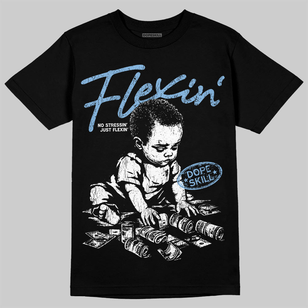 Jordan 6 University Blue DopeSkill T-Shirt Flexin' Graphic Streetwear - Black