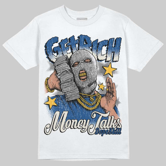Jordan 1 Low OG “Storm Blue” DopeSkill T-Shirt Get Rich Graphic Streetwear - White