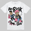 Jordan 1 High OG "Self-Expression" DopeSkill T-Shirt No Risk No Story Graphic Streetwear - White