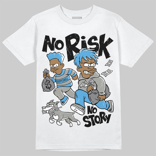 Air Max 95 OG Blue Spark DopeSkill T-Shirt No Risk No Story Graphic Streetwear - White