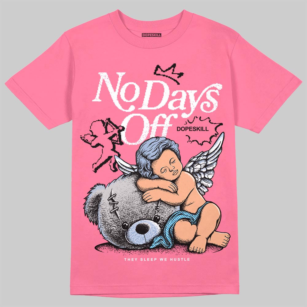 Jordan 3 GS “Cobalt Bliss” DopeSkill T-Shirt New No Days Off Graphic Streetwear - Safety Pink