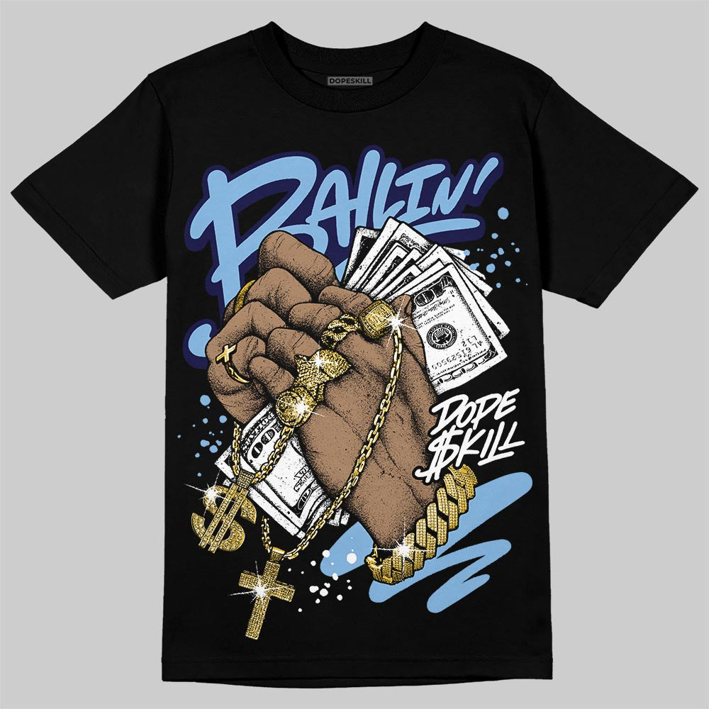 Jordan 6 University Blue DopeSkill T-Shirt Always Ballin' Graphic Streetwear - black