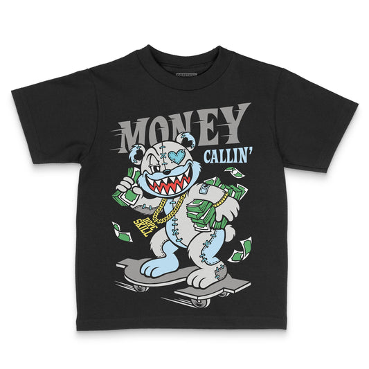 Jordan 4 Retro GS “Blue Chill” DopeSkill Toddler Kids T-shirt Money Callin' Graphic Streetwear - Black