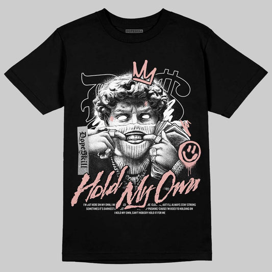 Jordan 1 Low OG “Rust Pink” DopeSkill T-Shirt In My Way Graphic Streetwear - Black